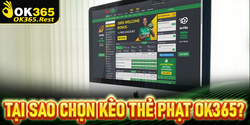 Tại sao đông đảo anh em lựa chọn kèo thẻ phạt tại OK365?